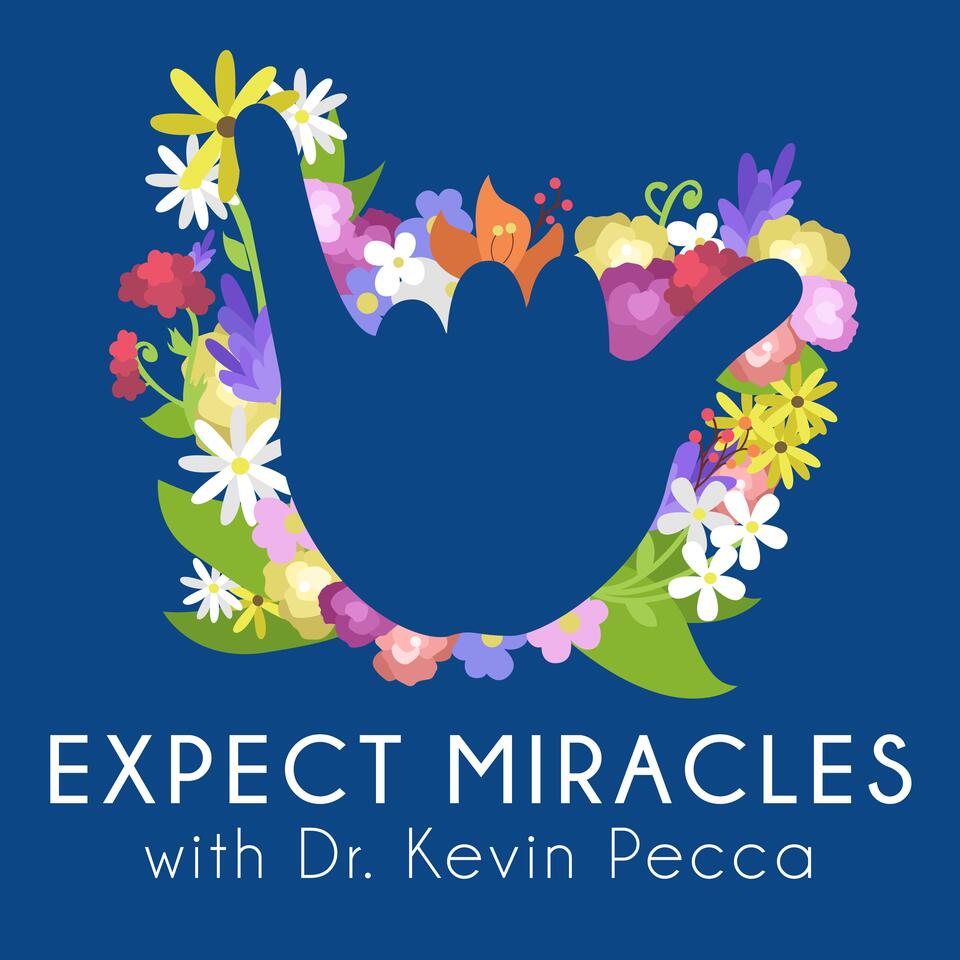 Expect Miracles Podcast