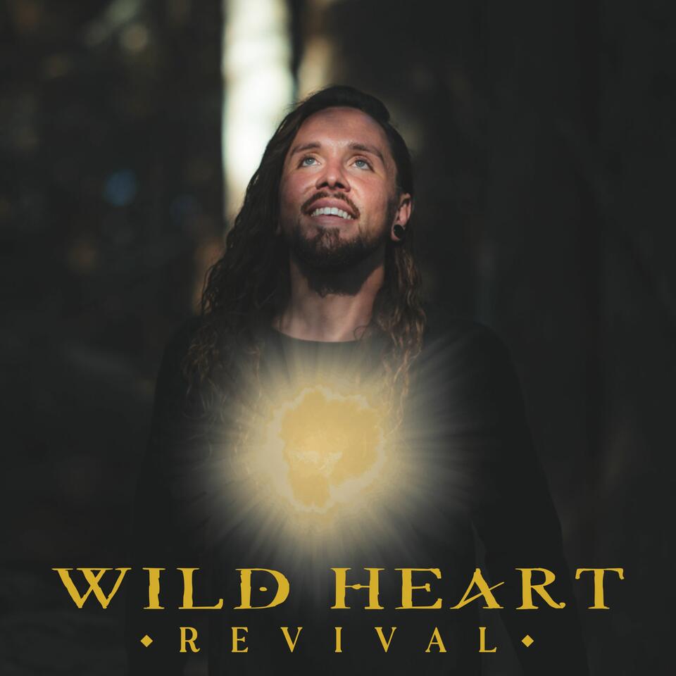 Wild Heart Revival