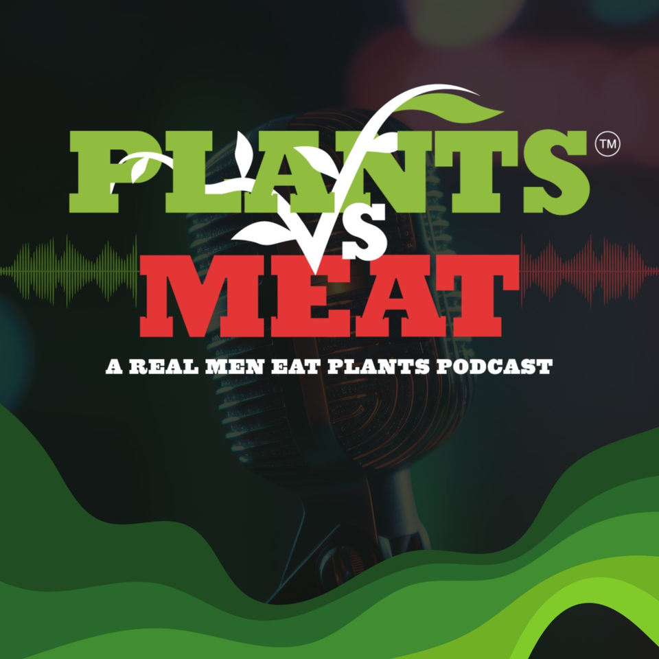 Plants VS Meat