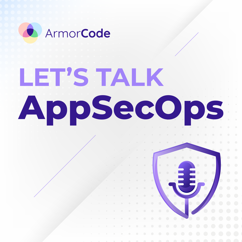 Let's Talk AppSecOps