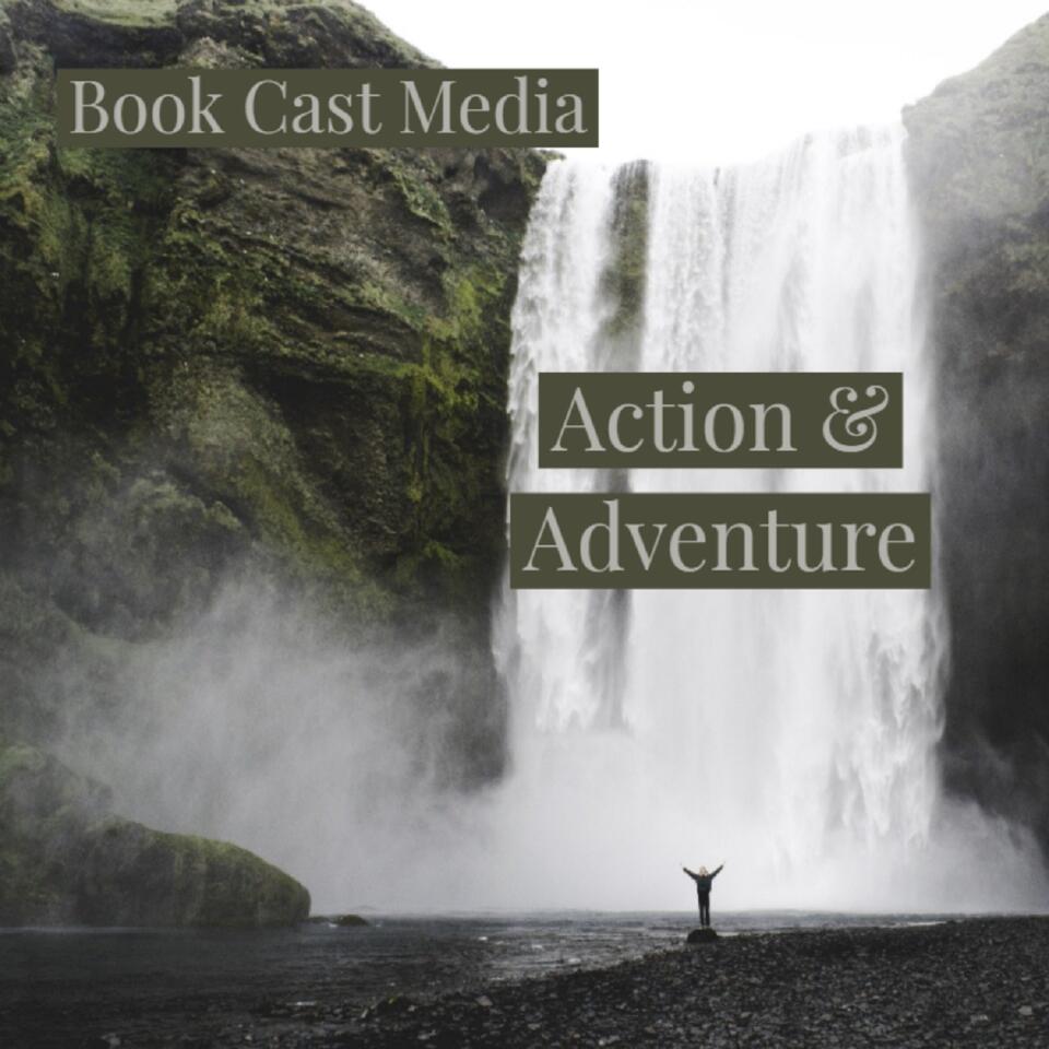 Book Cast Media's Action Audiobook Adventures