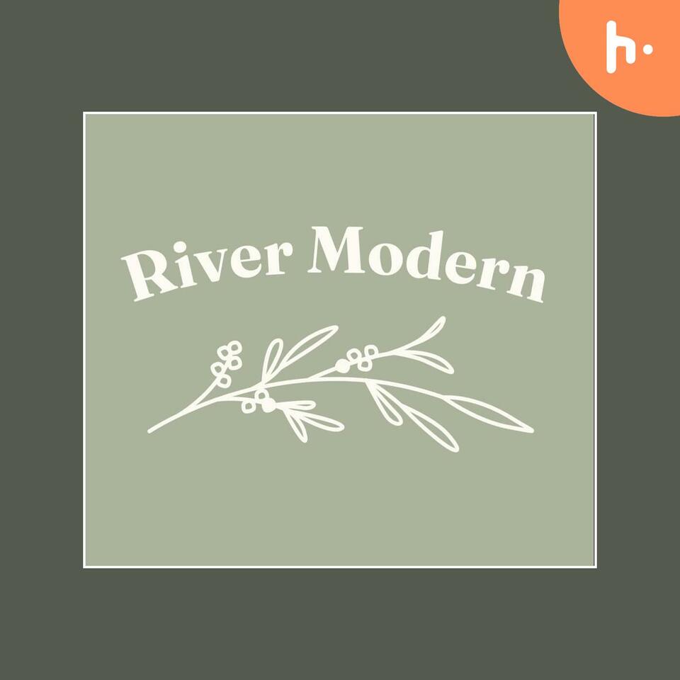 River Modern