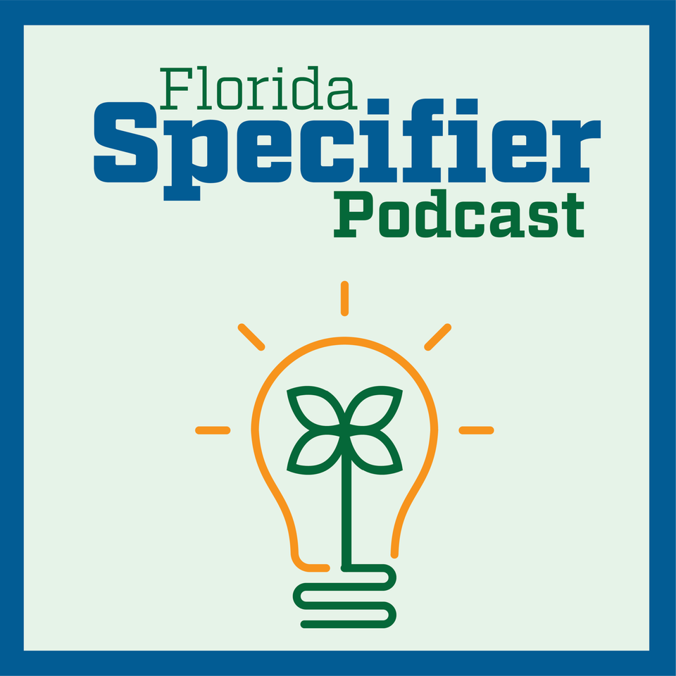 Florida Specifier Podcast