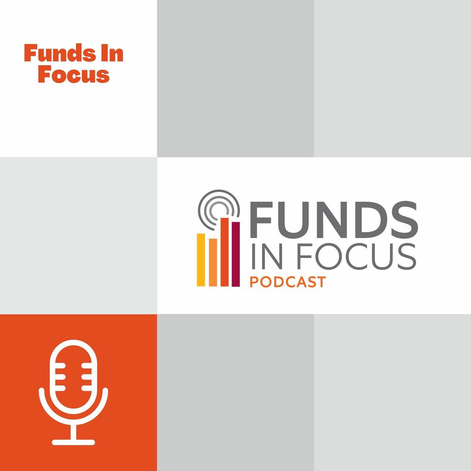 Funds In Focus