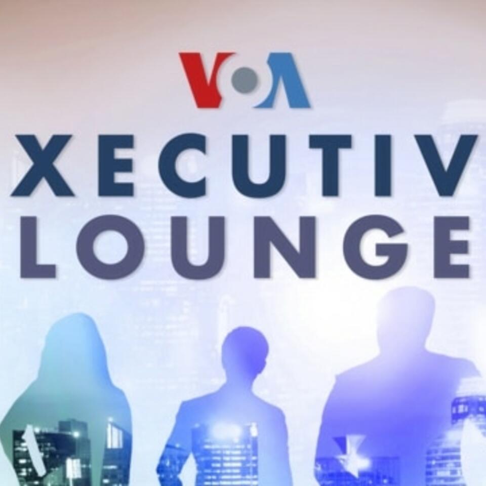 VOA Executive Lounge - Voice of America | Bahasa Indonesia