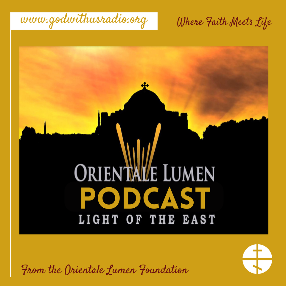 Orientale Lumen Podcasts