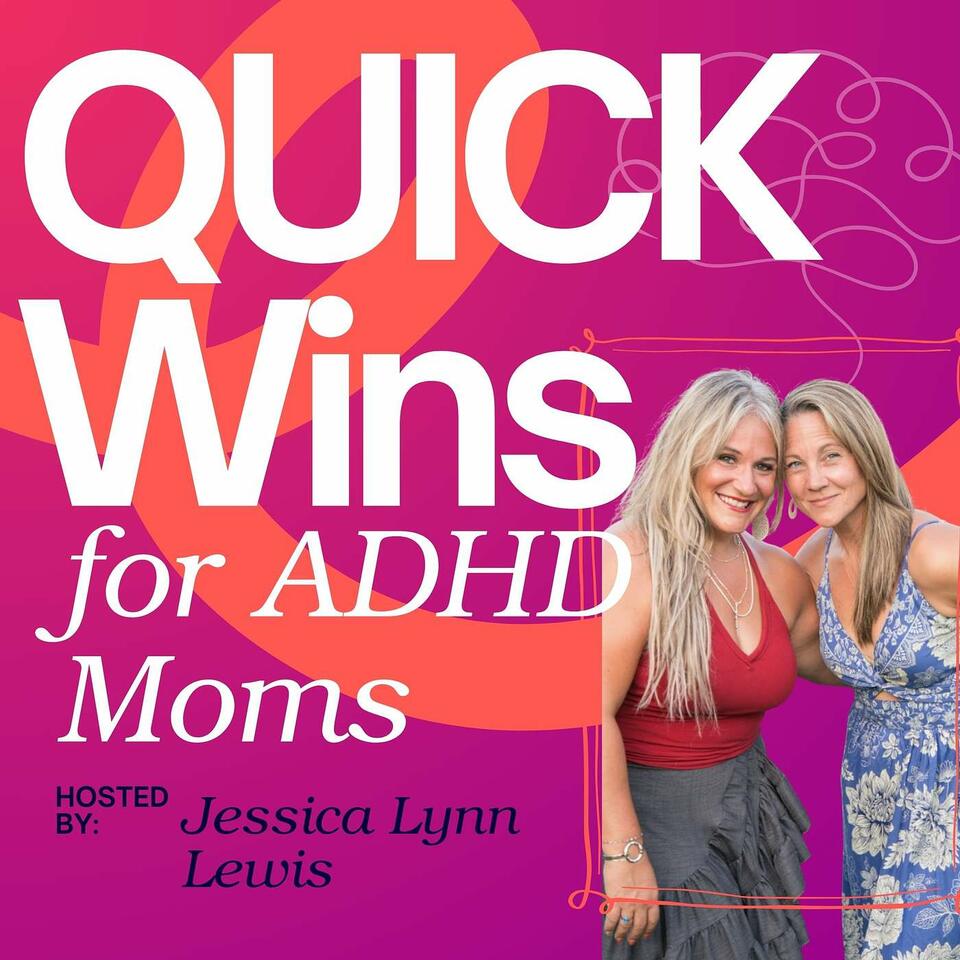 Quick Wins for ADHD Moms