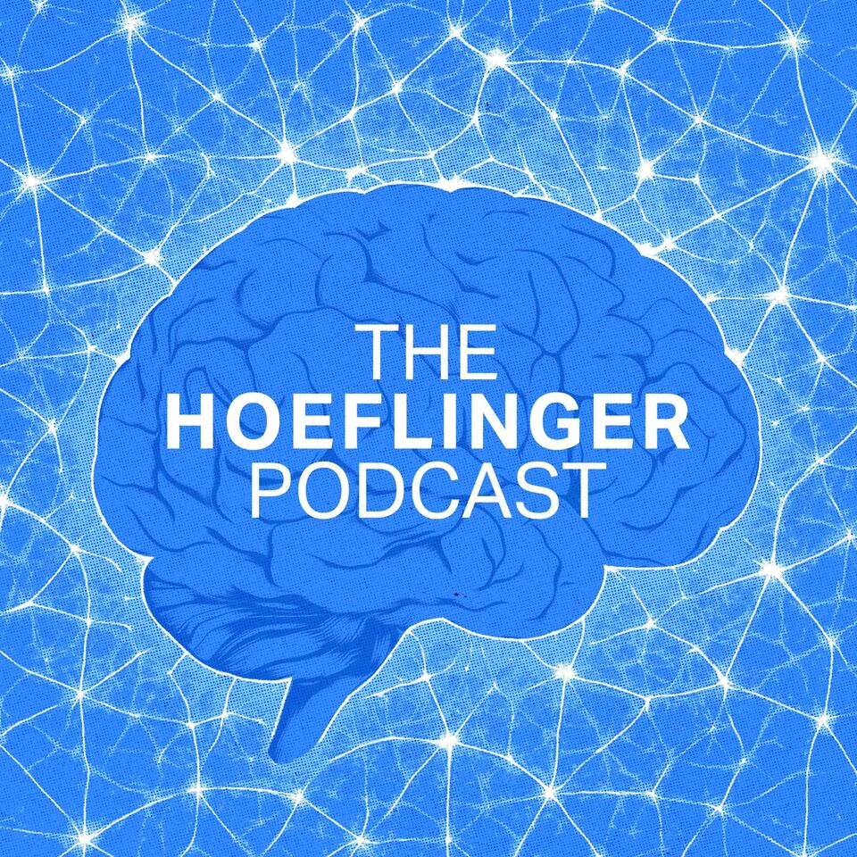 The Hoeflinger Podcast