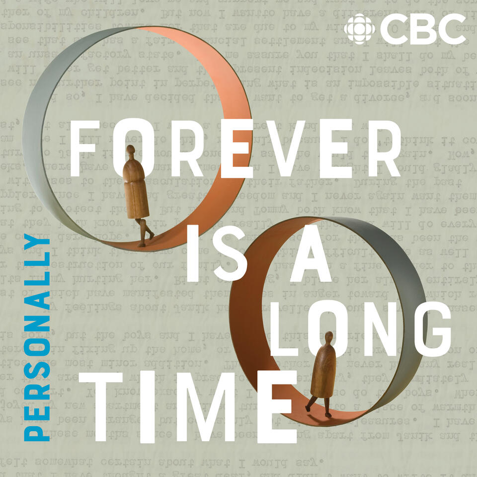 Personally: Forever is a Long Time