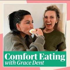 Comfort Eating with Grace Dent