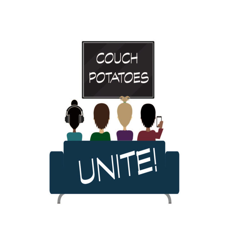 Couch Potatoes Unite!