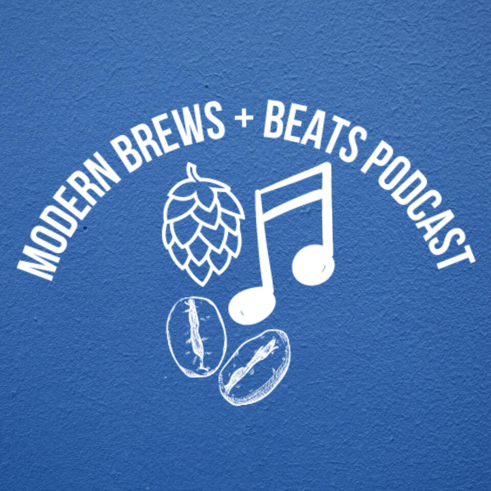 Modern Brews + Beats