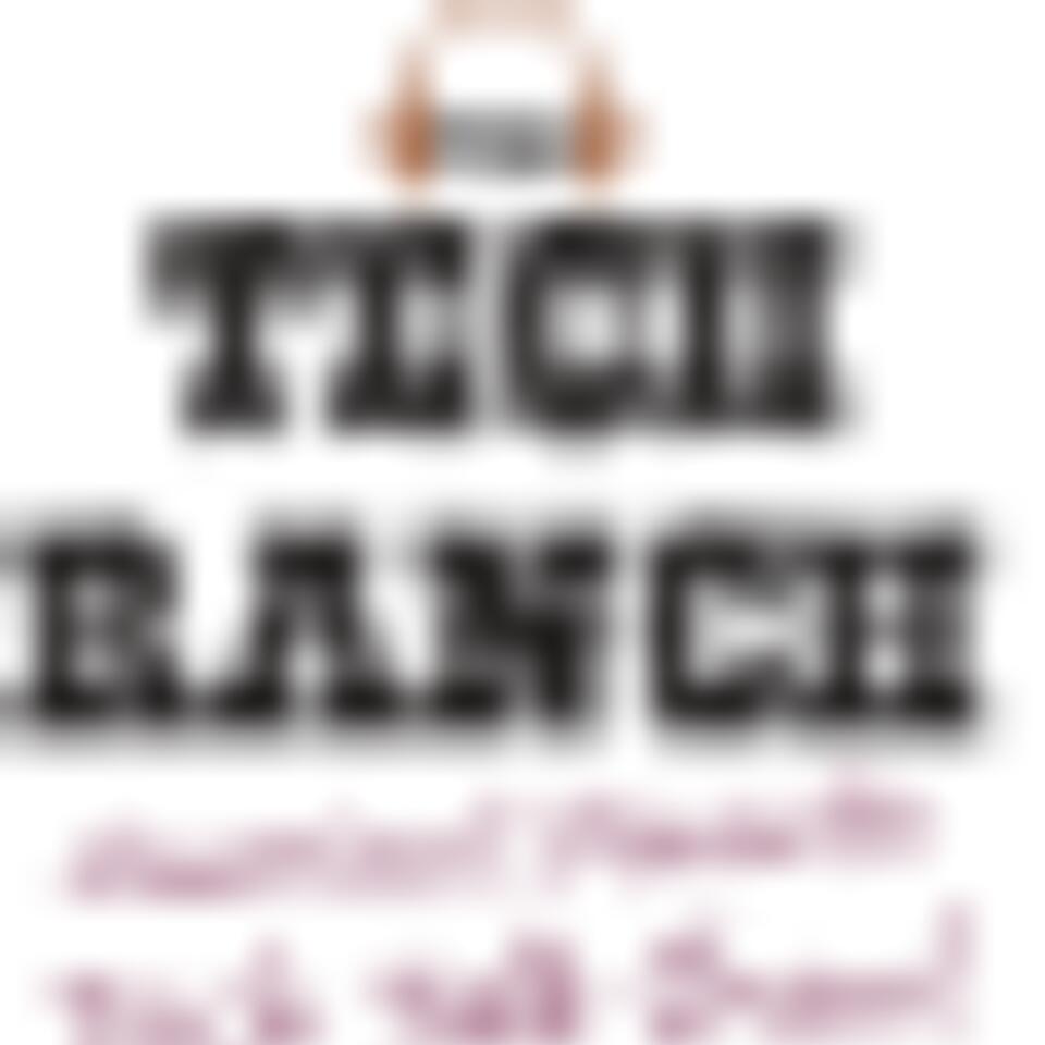 The Tech Ranch