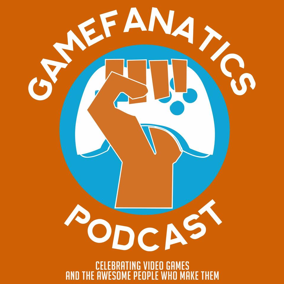 The Game Fanatics Podcast