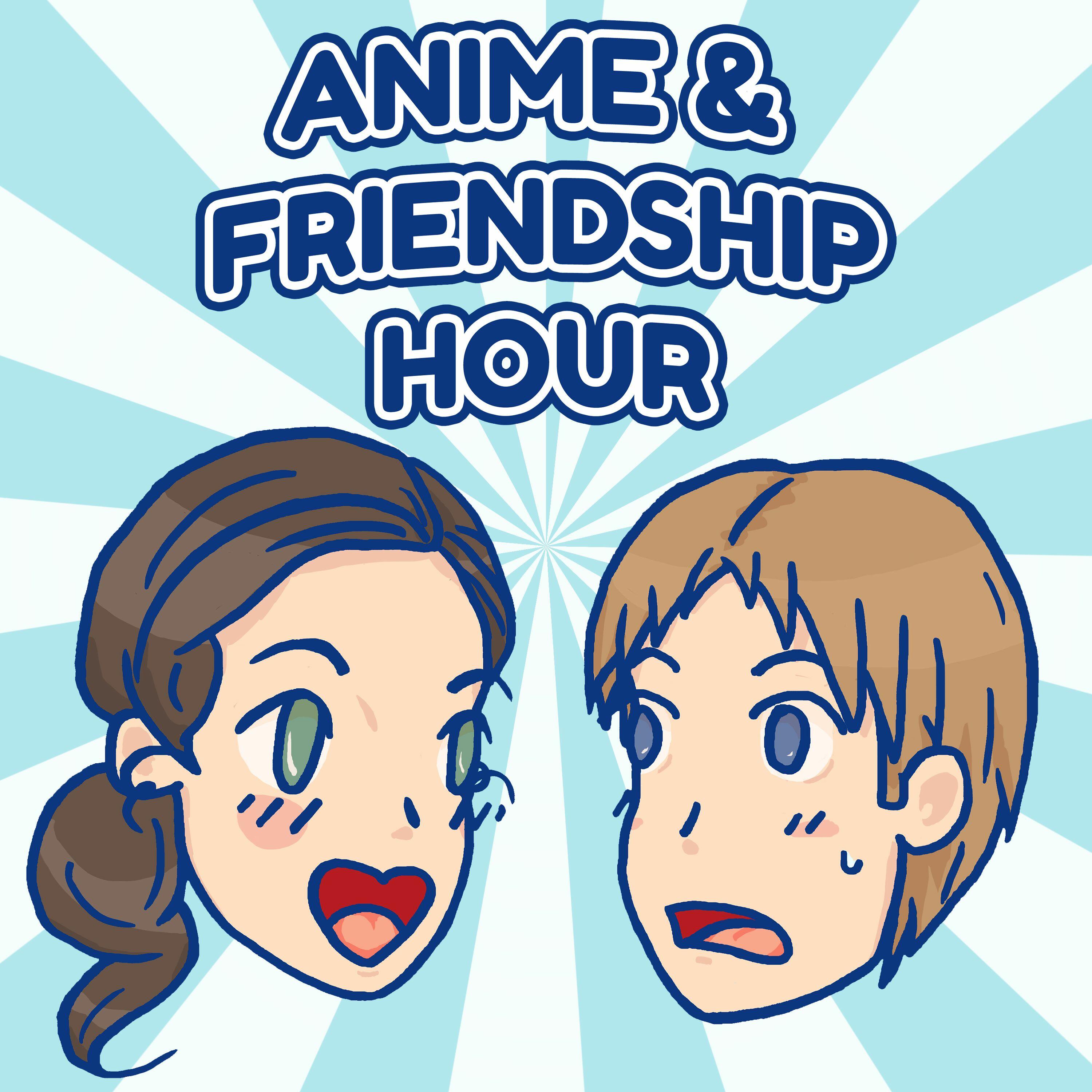 Friend 1 hour