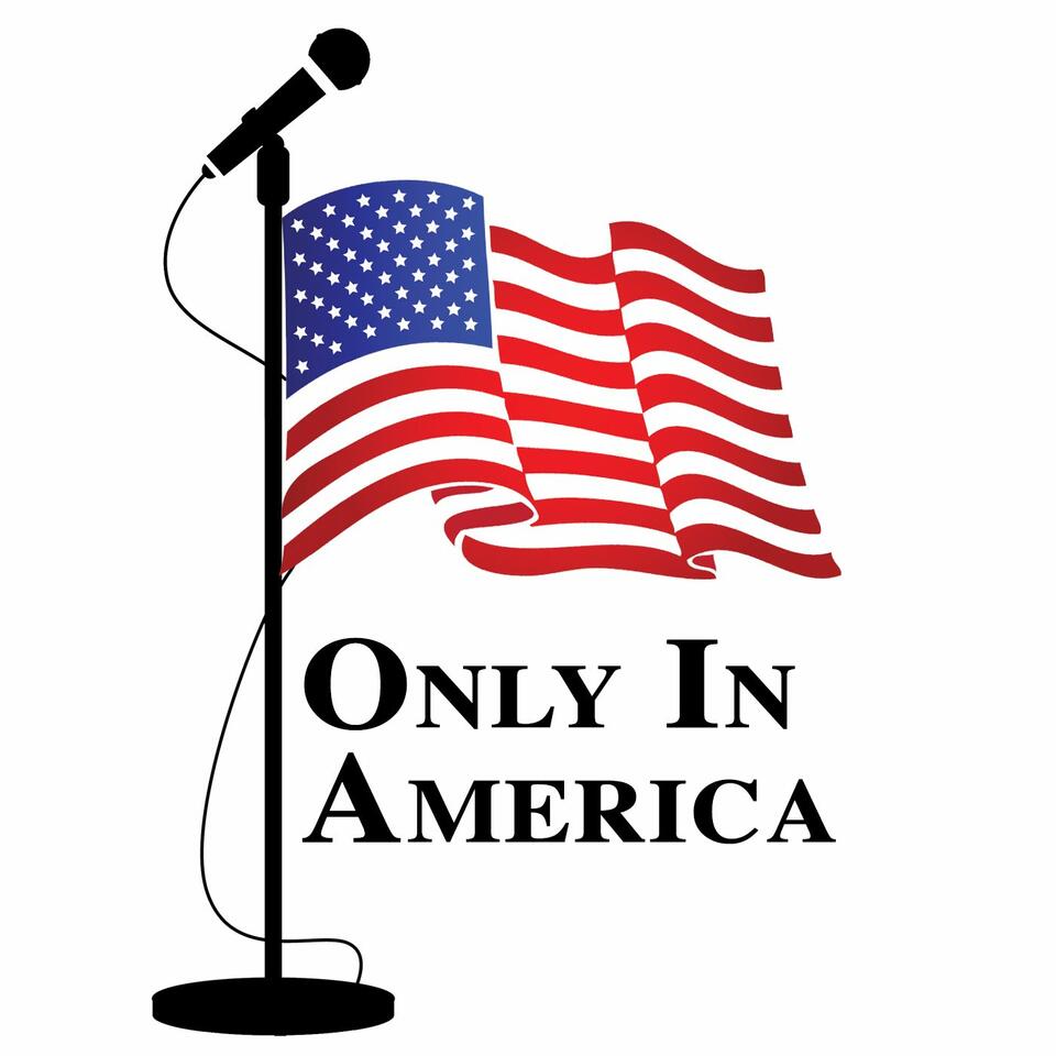 Only in America