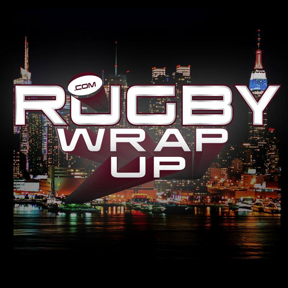 Rugby Wrap Up