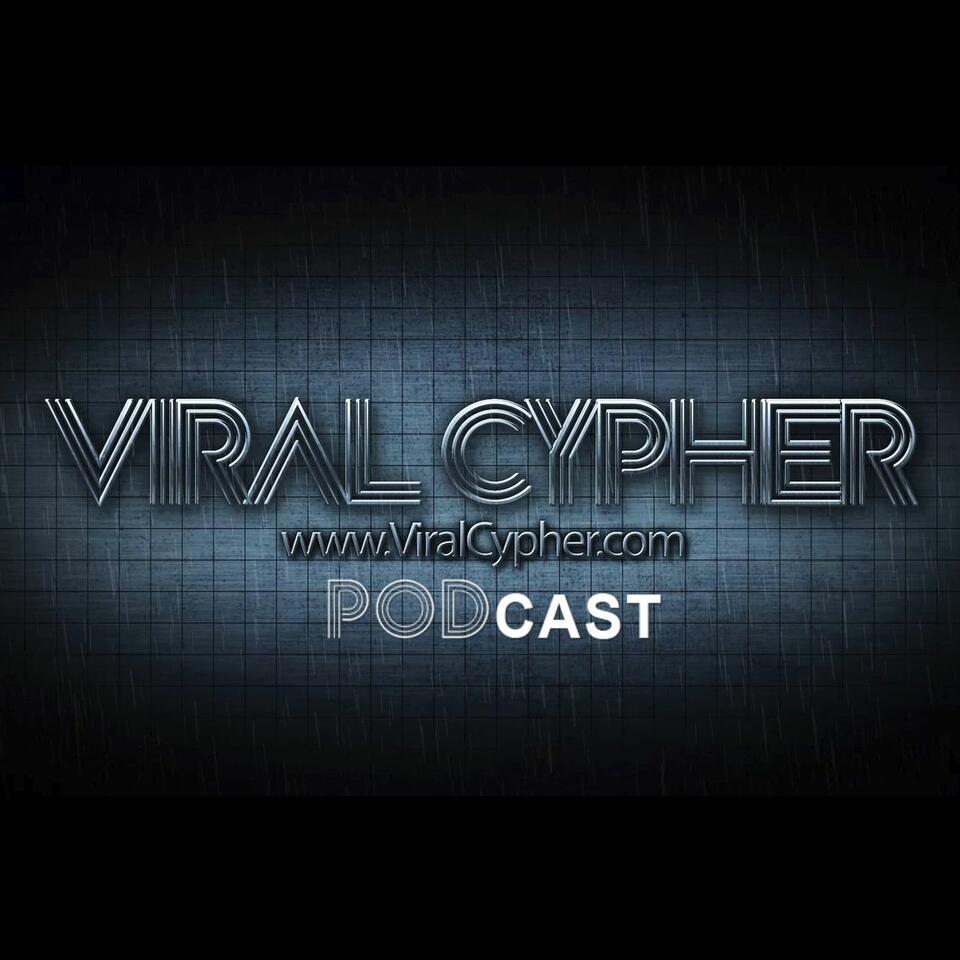 Viral Cypher Podcast