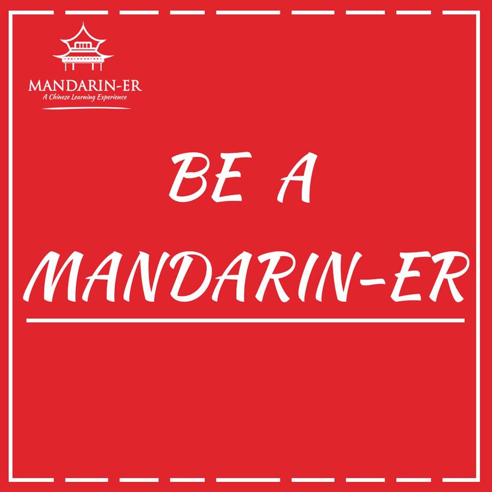 MANDARIN-ER PODCAST