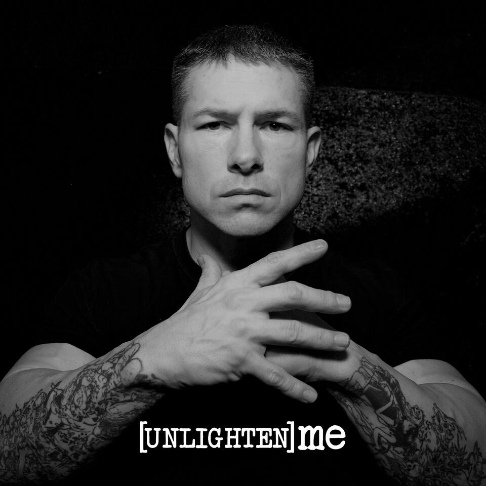 Unlighten Me