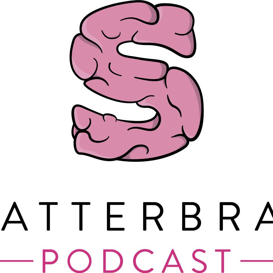 Scatterbrain Podcast