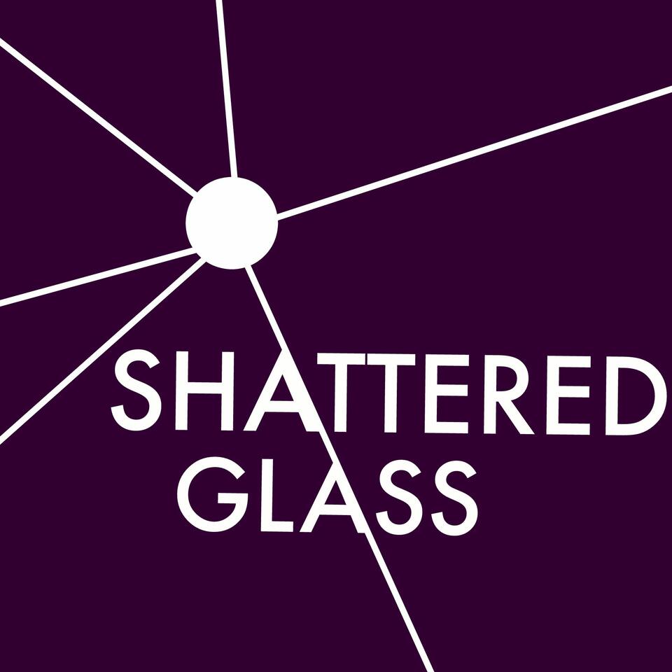 Shattered Glass