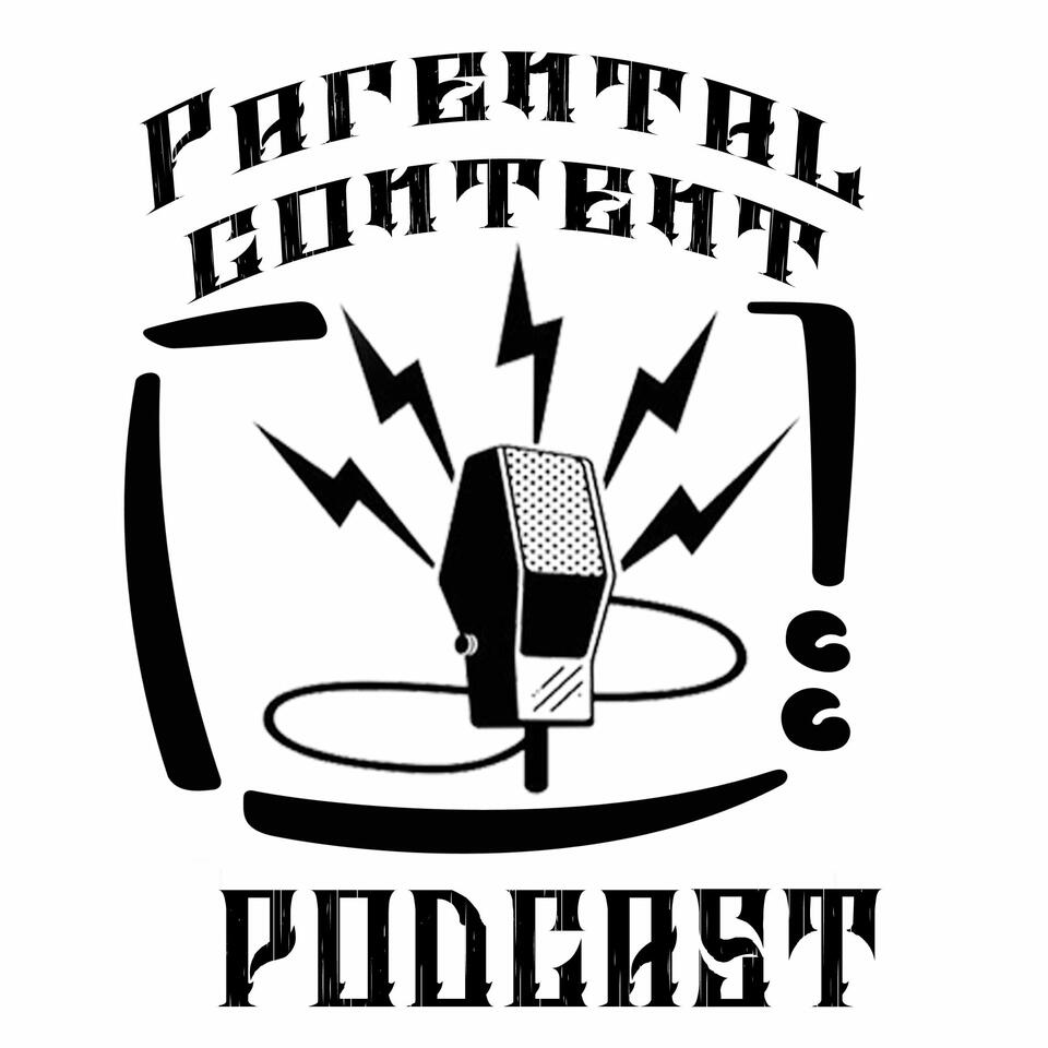 Parental Content Podcast