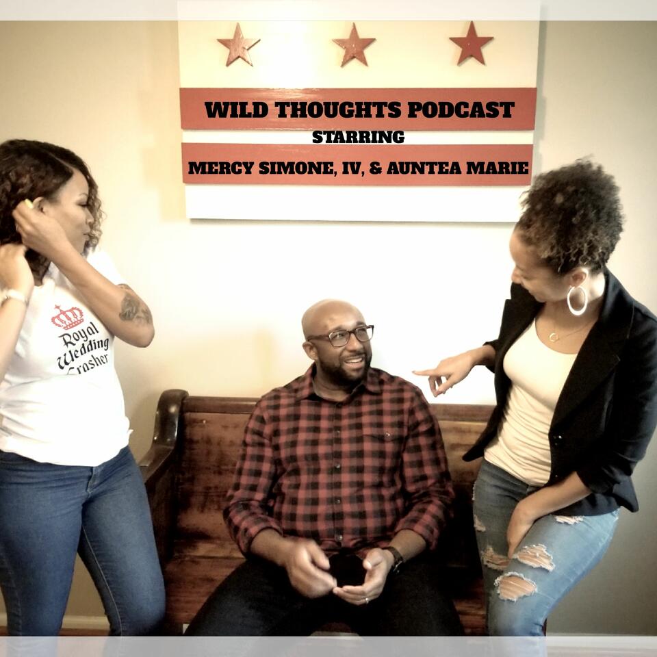 Wild Thoughts Podcast
