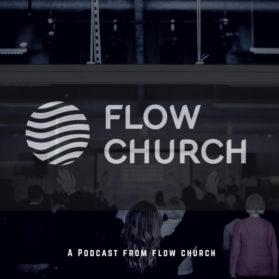 Flow Church Podcast | iHeart