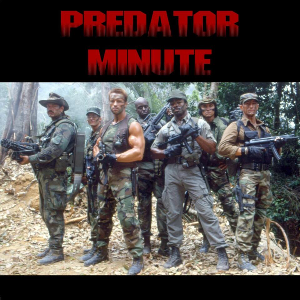 Predator Minute Podcast