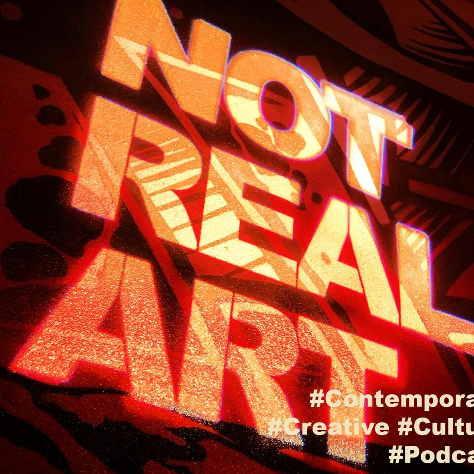 Not Real Art
