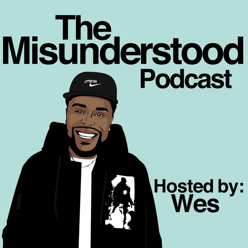 The Misunderstood Podcast
