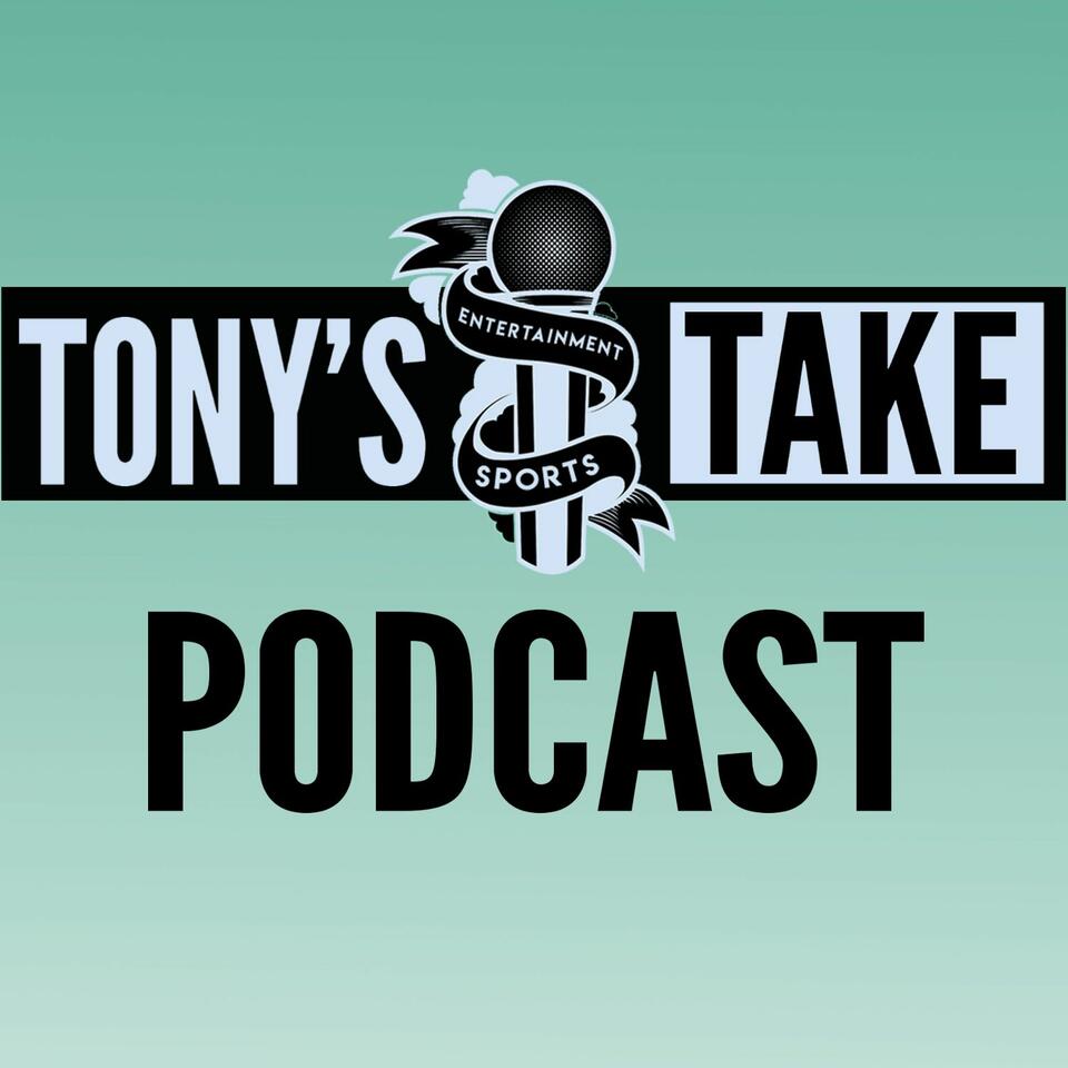 Tony's Take