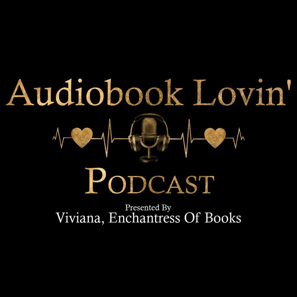 Audiobook Lovin' Podcast