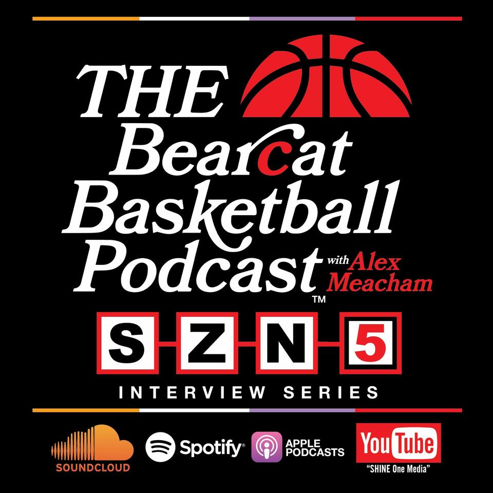 THE Bearcat Basketball Podcast