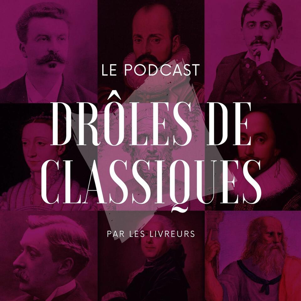 Drôles de classiques • Les Livreurs