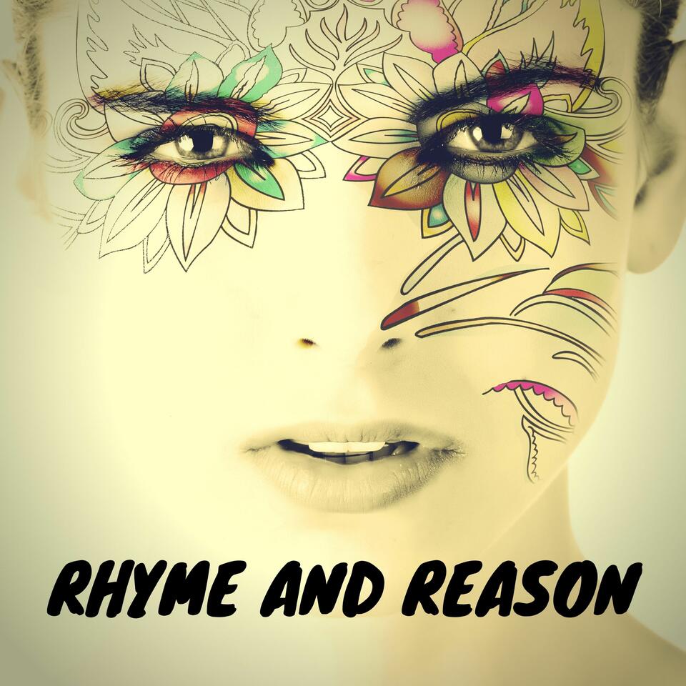 Rhyme and Reason