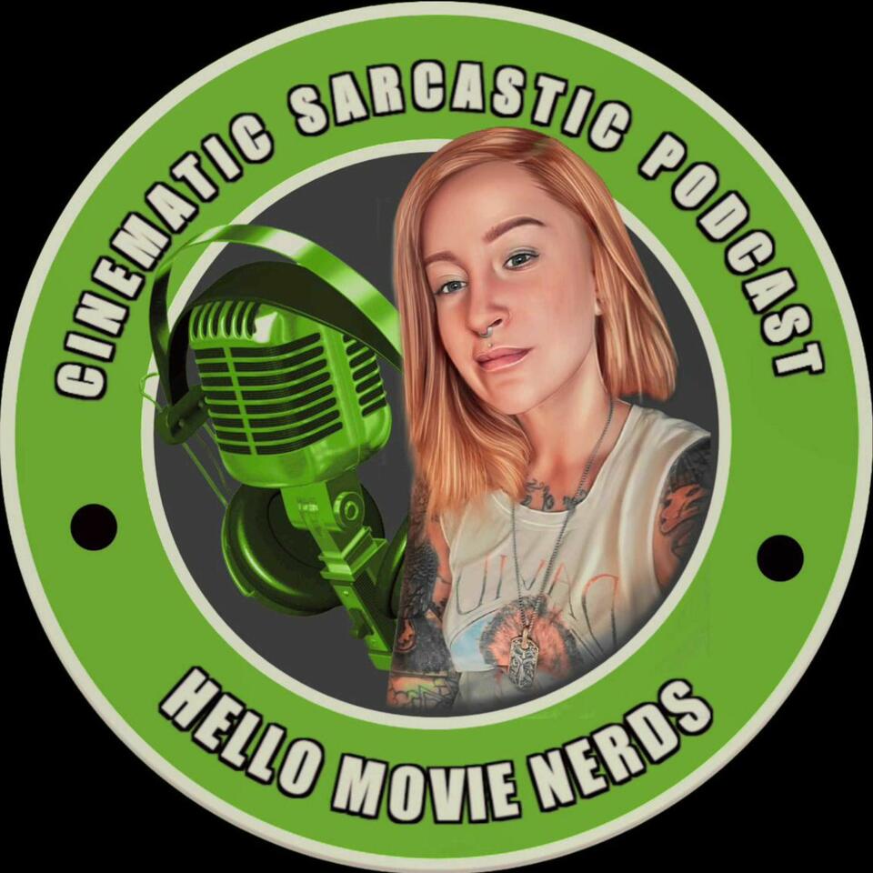 Cinematic Sarcastic