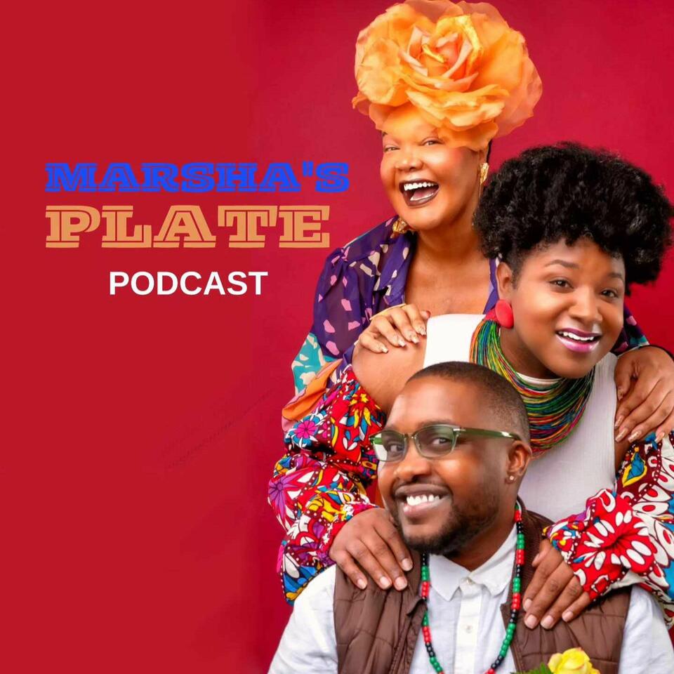 Marsha's Plate: Black Trans Podcast