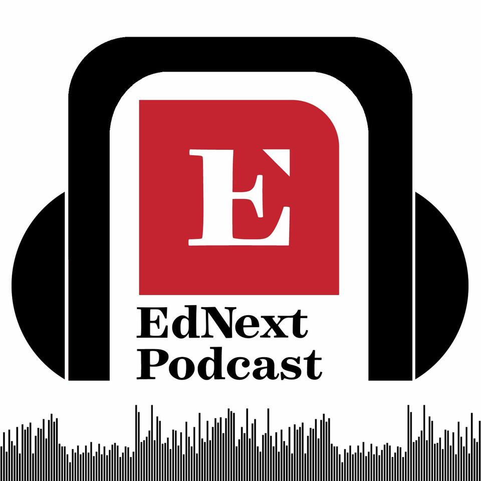 EdNext Podcast
