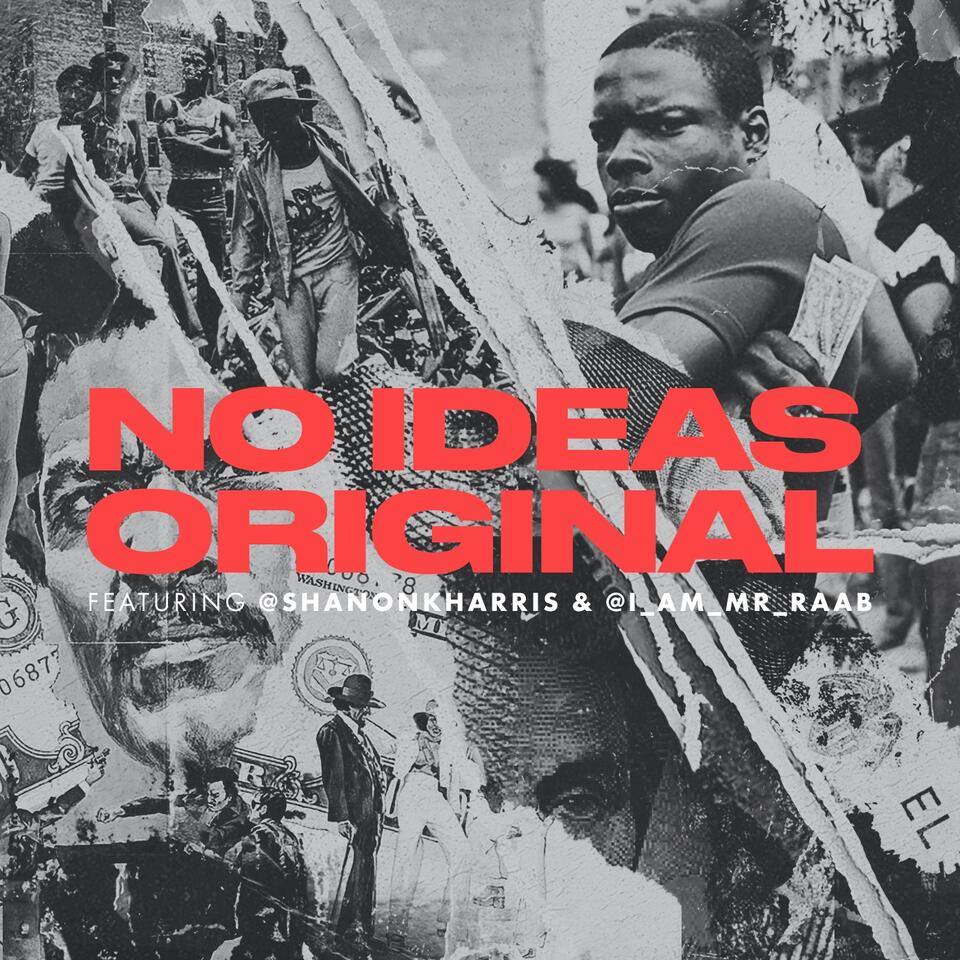 No Ideas Original Podcast