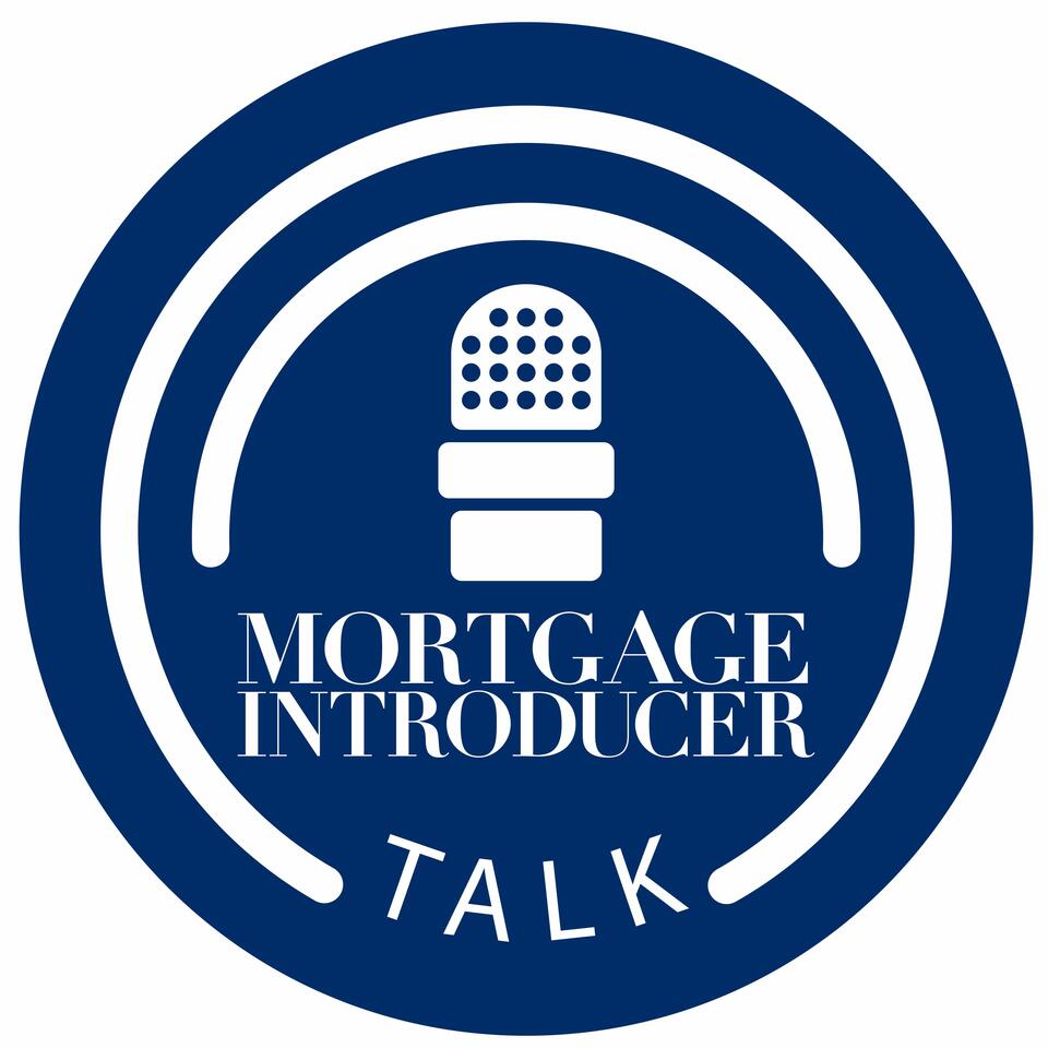 Mortage Introducer Talk
