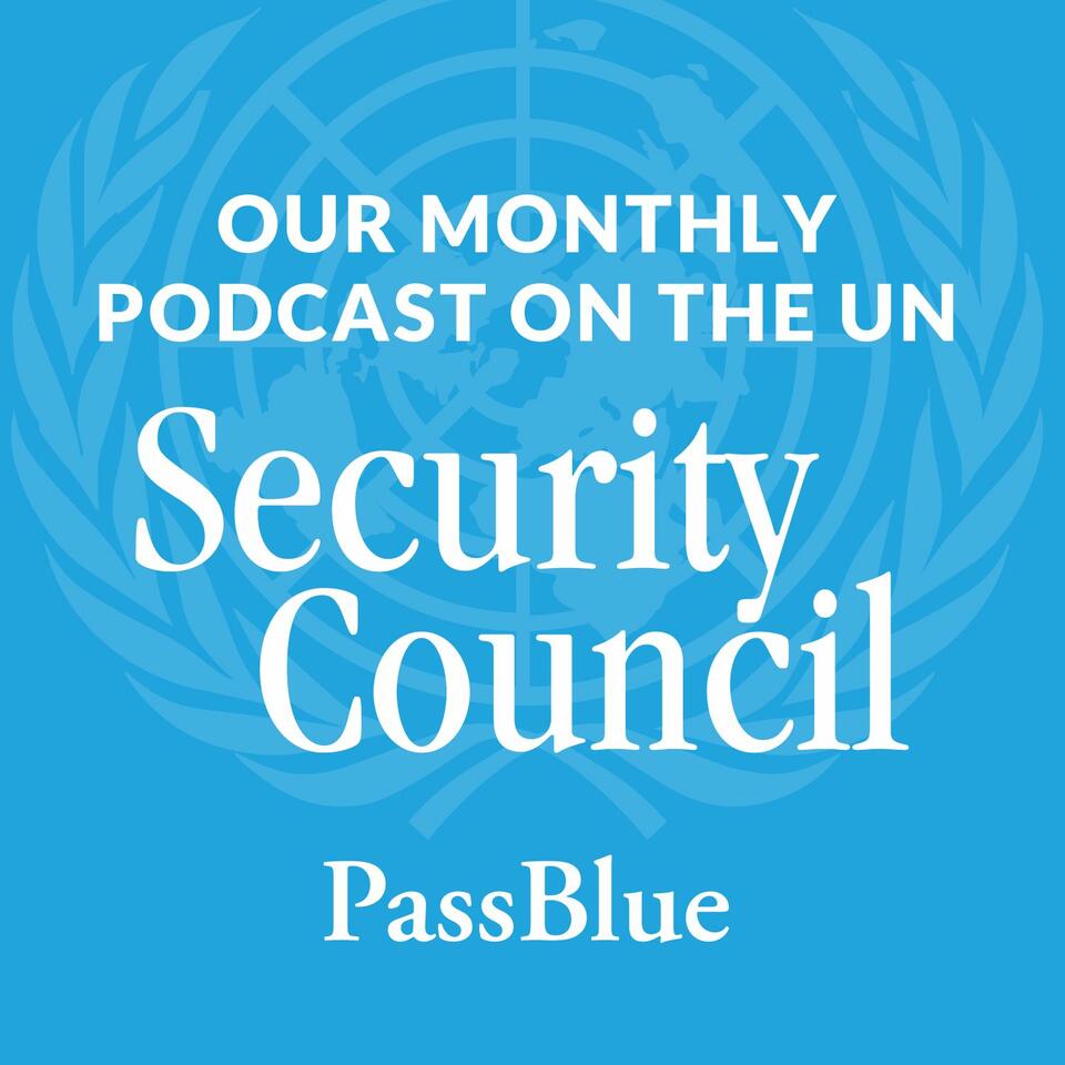 PassBlue UN Podcasts