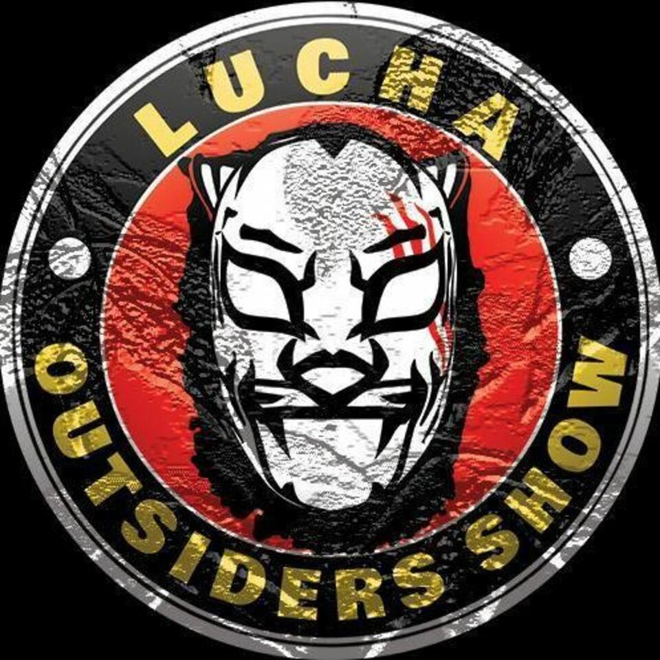 Lucha Outsiders Show