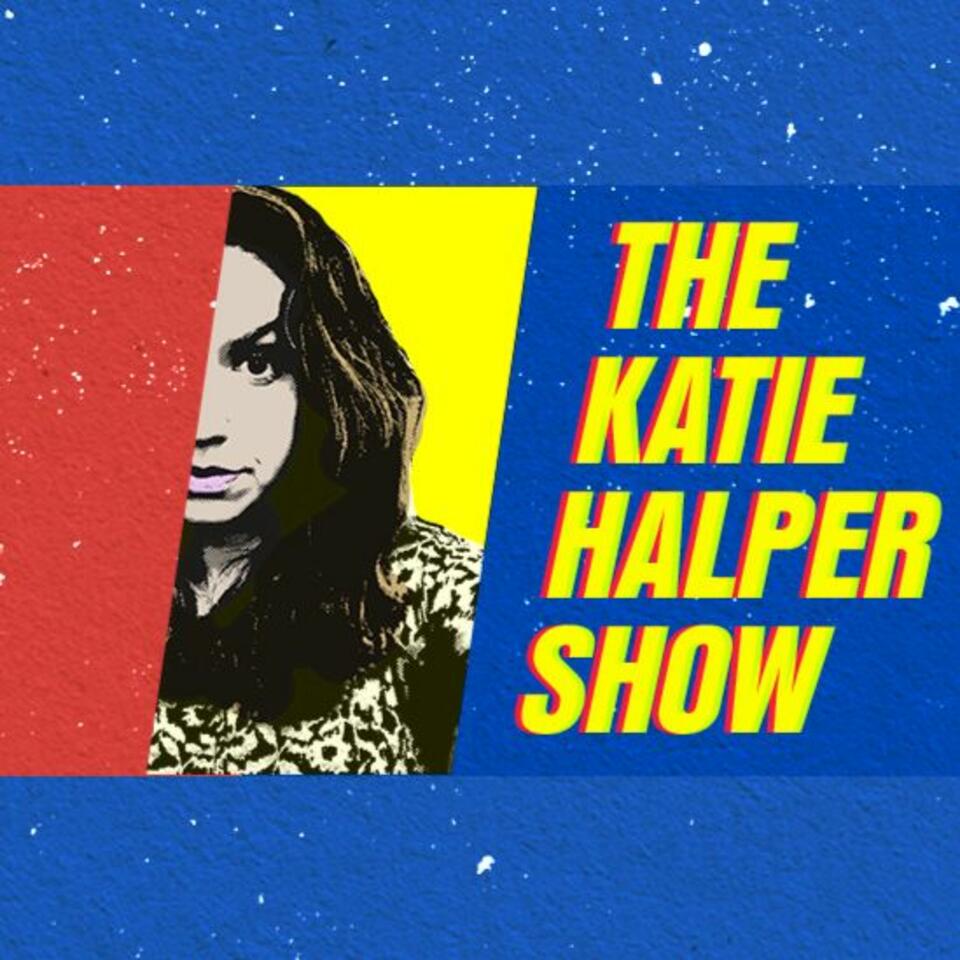 The Katie Halper Show