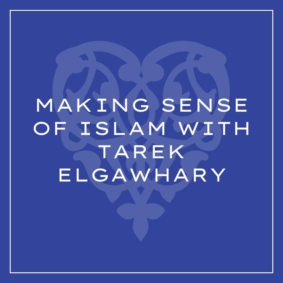 Making Sense of Islam