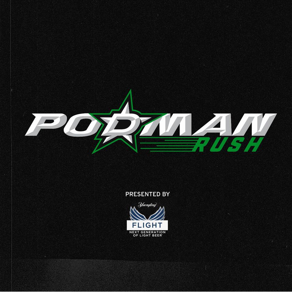 Podman Rush - Official Dallas Stars Podcast