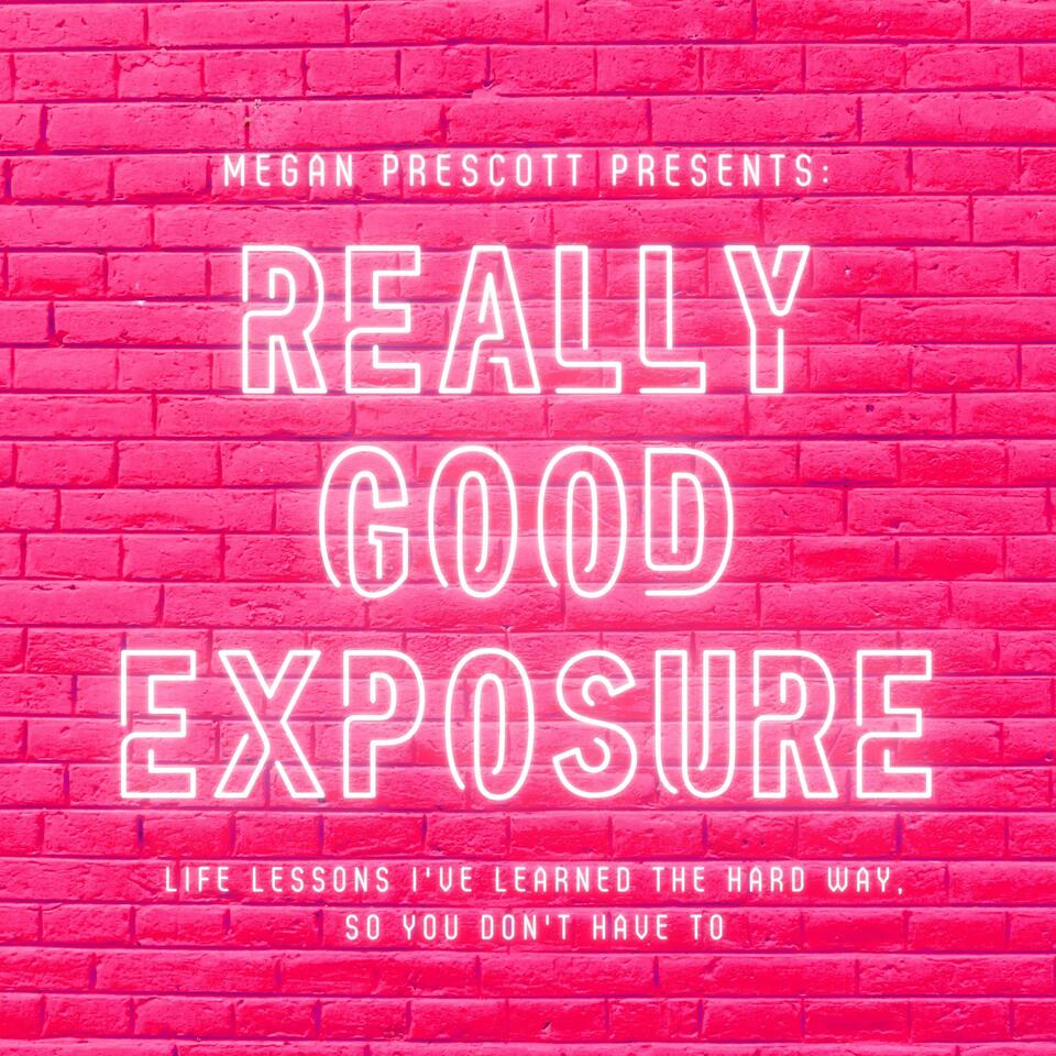 Really Good Exposure
