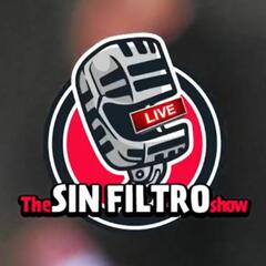 TheSinFiltroShow