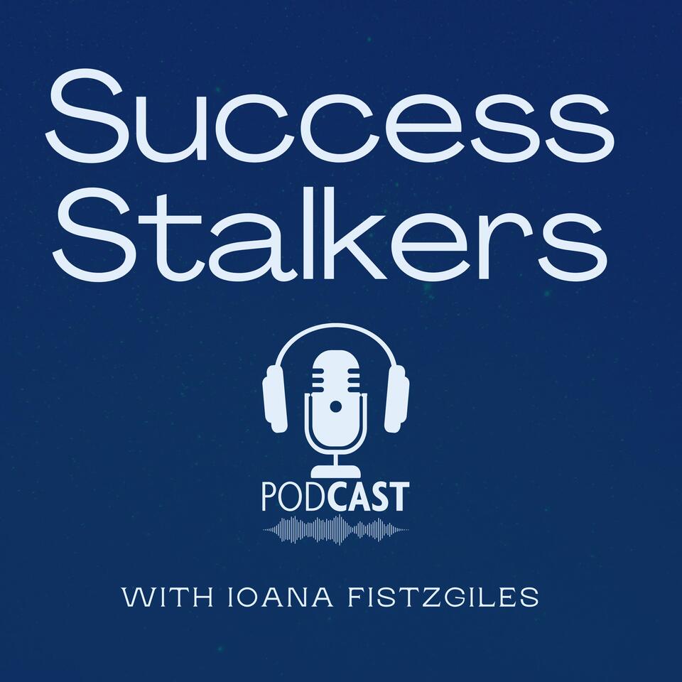 Success Stalkers Podcast